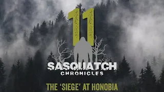 SC EP:11 The ‘Siege’ at Honobia