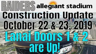 Las Vegas Raiders Allegiant Stadium Construction Update 10 22 & 23 2019
