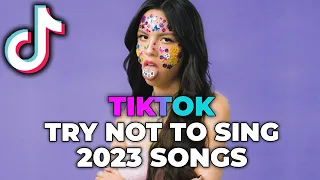 Try Not To Sing Tiktok Songs 2023