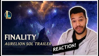 AURELION SOL Champion Update Trailer Finality | League of Legends | - Reaction!