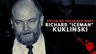 RICHARD "ICEMAN" KUKLINSKI - cyngiel mafii czy mitoman? | Miejsce Zbrodni