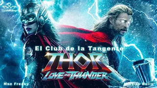 El Club de la Tangente: Thor Love and Thunder