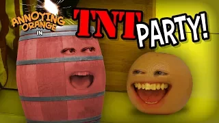 Annoying Orange - TNT Party!