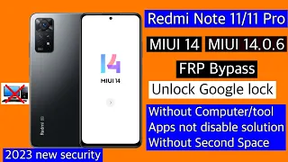 Redmi note 11/11 pro miui 14 frp bypass/Unlock google account lock | redmi note 11/11pro frp unlock