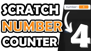 Scratch Number Counter - Updated Tutorial!