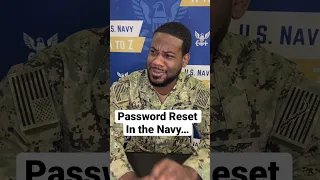 Password reset in the Navy #fypシ #comedian #navy #army #marines #militaryhumor #airforce