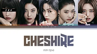 Itzy || Cheshire but you are Yeji (Color Coded Lyrics Karaoke)