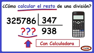 Hallar el resto sin efectuar la división. Calcular resto con calculadora