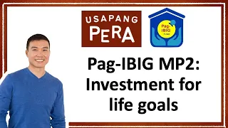 Vince Rapisura 2031: Pag-IBIG MP2 - Investment for life goals