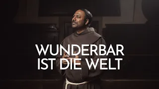 Wunderbar ist die Welt, Deutsche Version von 'Wonderful World' - Gesungen von Pater Manuel