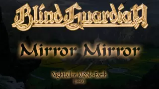 Blind Guardian - Mirror Mirror (Lyrics English & Deutsch)