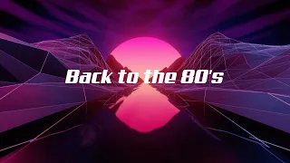 Back to the 80's #18 | Best of Synthwave and Retro Electro Music Mix for 1 Hour