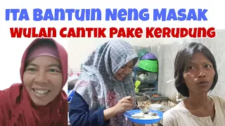 Neng Lagi Akur Sama Ita, 🤣❗Wulan Cantik Pake Kerudung