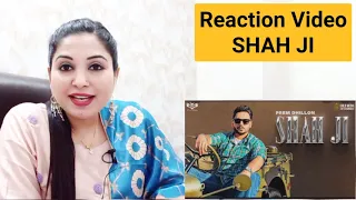 Shah Ji - Reaction Video | Prem Dhillon | Snappy | Sukh Sanghera | Latest Punjabi Songs 2021