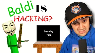 Baldi Used HACKS…