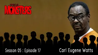 Carl Eugene Watts : The Sunday Morning Slasher