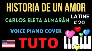 HISTORIA DE UN AMOR : Tutorial Voice Piano Cover