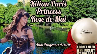 Kilian Paris - Princess Rose de Mai mini fragrance review