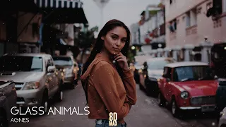 Glass Animals - Agnes (AUDIO 8D)