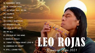 Leo Rojas 2021 - Leo Rojas Greatest Hits Full Album 2021 - Leo Rojas Playlist 2021