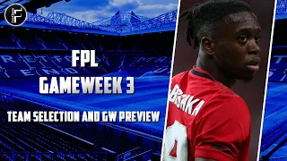 FPL 2019/20 | Fantasy Premier League Tips GW3 Preview | Use Wildcard or 2 Free Transfers?