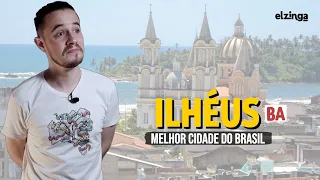 Por que ILHÉUS BA é a MELHOR CIDADE do Brasil?