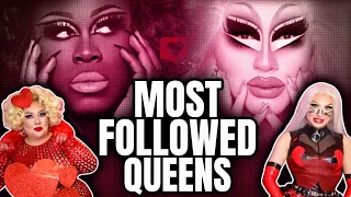 Most Followed Drag Queens EVER from Drag Race & BEYOND!