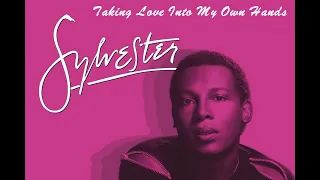 Sylvester - Taking Love Into My Own Hands (Grabowsk! ReWork)