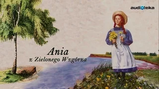 Słuchaj za darmo - Ania z Zielonego Wzgórza | audiobook