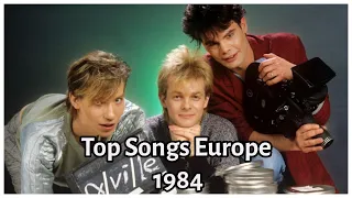 Top Songs in Europe in 1984