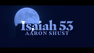 Isaiah 53 (feat. Shai Sol) [Official Video]