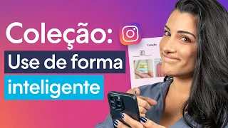 Como criar COLEÇÃO no INSTAGRAM? Passo a passo ATUALIZADO 2023