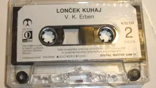 V.K. Erben - Lonček kuhaj (PRAVLJICA)