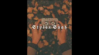 Stylex Saah - Chillax (Siren Beat)