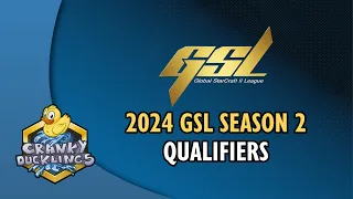 2024 GSL Season 2: Qualifiers Part 1 with Light_VIP | #ESLProTour Tournament | !patreon