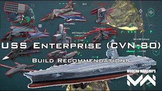 VIP/Free Build Recommendations - USS Enterprise (CVN-80) Gameplay - Modern Warships