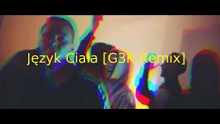 Tymek - Język Ciała (ft. Big Scythe) [G3K Future House Remix]