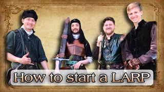 How to Run a LARP | Ep 1. | Where to Begin