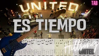 Es tiempo - Hillsong United - Bass Cover + TAB