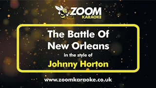 Johnny Horton - The Battle Of New Orleans - Karaoke Version from Zoom Karaoke