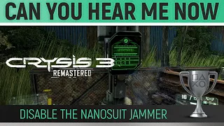 Crysis 3 Remastered - Can You Hear Me Now 🏆 Trophy Guide (Mission 2: Welcome To The Jungle)