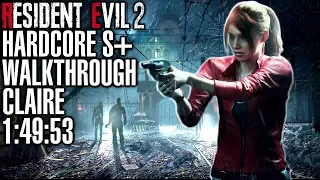 Resident Evil 2 Remake HARDCORE Walkthrough - Claire S+ Tutorial