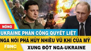 Nga Ukraine mới nhất 10/9 | Ukraine phản công quyết liệt, Nga nói phá hủy nhiều vũ khí của Mỹ | FBNC