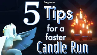 5 beginner tips for a faster candle run | Sky:CotL