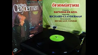 RICHARD CLAYDERMAN - RAPSODIA EN AZUL