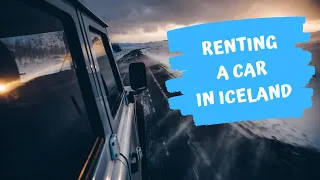 Renting A Car In Iceland || 8 Things You Should Know