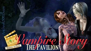 THE PAVILION - Vampire story - Masters 1st Place Award - SIFF Fall 2012 - Sims 3 Machinima