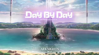 Aviella – Day By Day (Arknights Soundtrack) Full Version