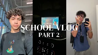 VLOG: COME TO SCHOOL WITH ME (PART 2)