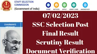 SSC Selection Post Update 07/02/2023 Final Result Scrutiny Result Document Verification